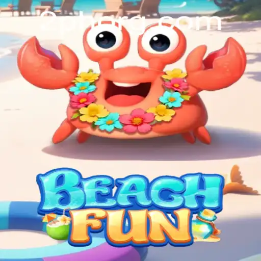 BeachFun: Riding the Waves of Entertainment with 2PH