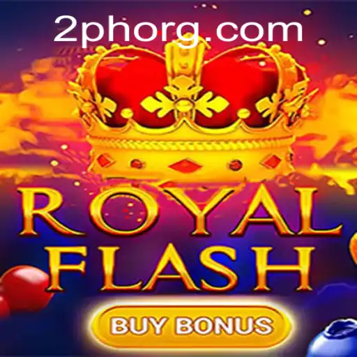 Unveiling the Thrills of RoyalFlashBuyBonus Alongside 2PH Mechanics