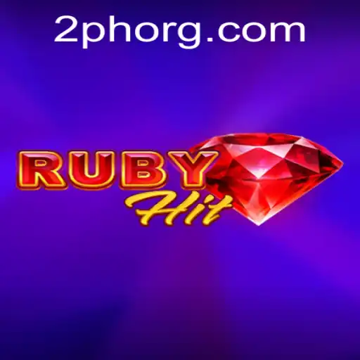Exploring the Engaging World of RubyHit: A Comprehensive Guide to the 2PH Game Phenomenon