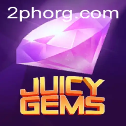 Discover the Exciting World of JuicyGems: The Innovative 2PH Game Revolutionizing Online Gaming